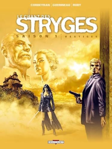 jaquette livre Le Chant Des Stryges Tome 5 (Saison 1) - Vestiges