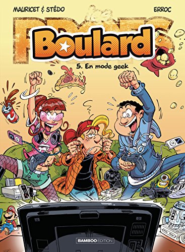jaquette livre Boulard Tome 5 - En Mode Geek