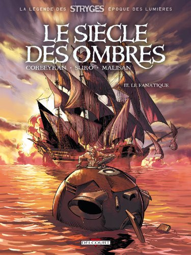 jaquette livre Le Siècle Des Ombres Tome 3 - Le Fanatique