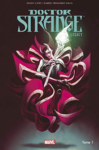 jaquette livre Doctor Strange Legacy Tome 1 - Le Dieu De La Magie