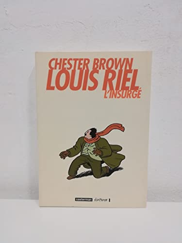 jaquette livre Louis Riel - L'insurgé