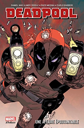 jaquette livre Deadpool Tome 1 - Une Affaire Épouvantable