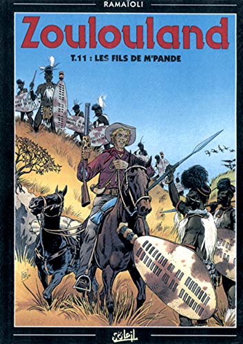 jaquette livre Zoulouland Tome 11 - Les Fils De M'pandé