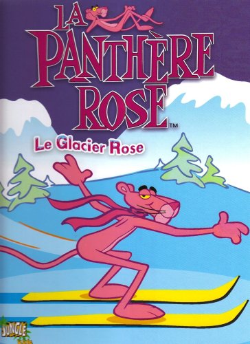 jaquette livre La Panthère Rose Tome 1 - Le Glacier Rose