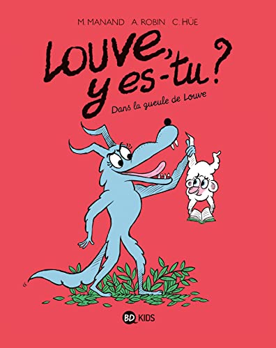 jaquette livre Louve Y Es-Tu ? Tome 4 - Dans La Gueule De Louve