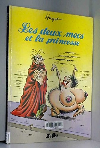 jaquette livre Les Deux Mecs Et La Princesse