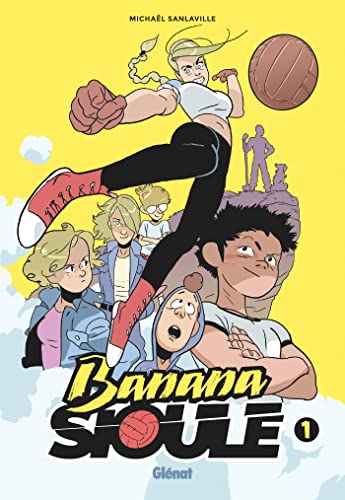 jaquette livre Banana Sioule - Tome 1