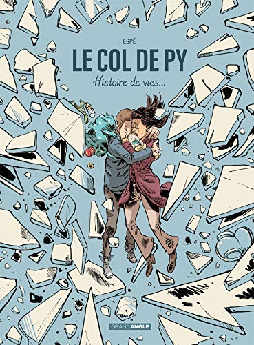 jaquette livre Le Col De Py - Histoire De Vies