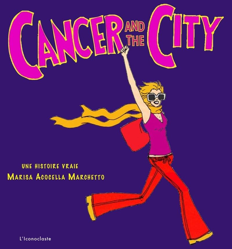 jaquette livre Cancer and the City