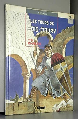 jaquette livre Les Tours De Bois-Maury Tome 9 - Khaled