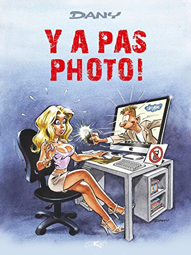 jaquette livre Les Blagues De Dany Tome 2 - Y A Pas Photo !