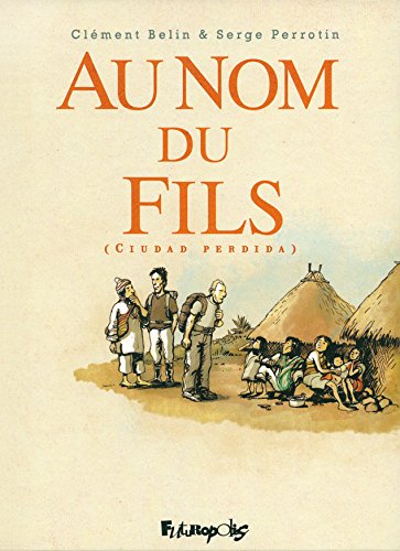 jaquette livre Au Nom Du Fils - Ciudad Perdida