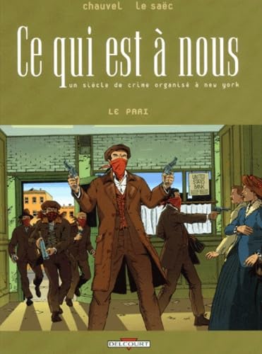 jaquette livre Ce Qui Est A Nous Tome 4 : Le Pari