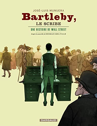 jaquette livre Bartleby, Le Scribe - Une Histoire De Wall Street