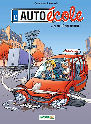 jaquette livre L'auto-École Tome 7 - Priorité Maladroite