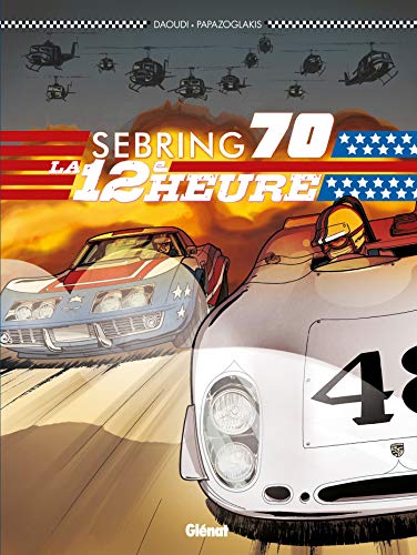 jaquette livre Sebring 1970 - La 12e Heure