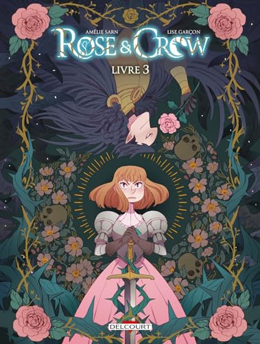 jaquette livre Rose & Crow Tome 3