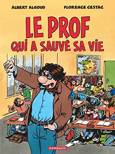 jaquette livre Le Prof Qui A Sauvé Sa Vie