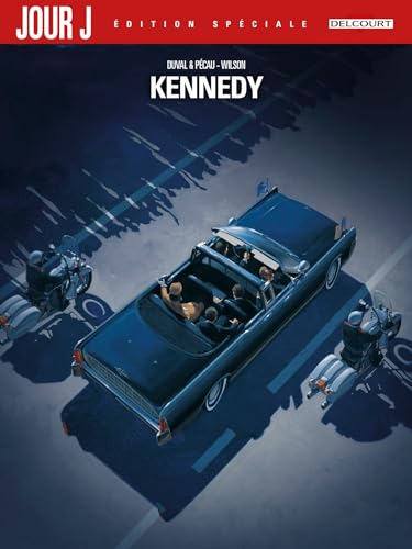 jaquette livre Jour J - Kennedy - Edition Spéciale