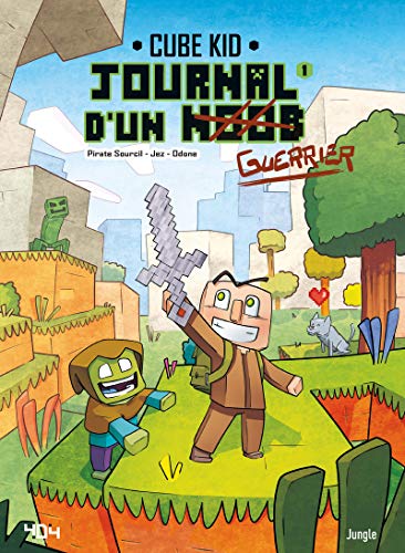 jaquette livre Journal D'un Noob Tome 1 - Un Nouveau Guerrier