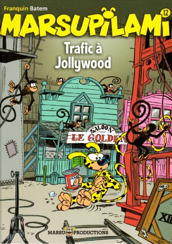 jaquette livre Marsupilami Tome 12 - Trafic À Jollywood