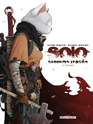 jaquette livre Solo Chemins Tracés Tome 1 - Fortuna