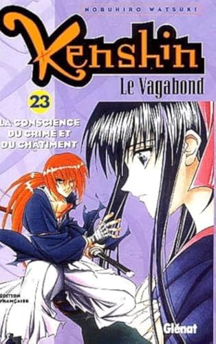 jaquette livre Kenshin - le vagabond - Tome 23 : La conscience du crime et du châtiment