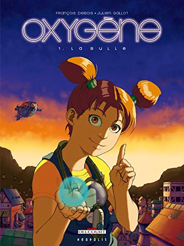 jaquette livre Oxygène Tome 1 - La Bulle