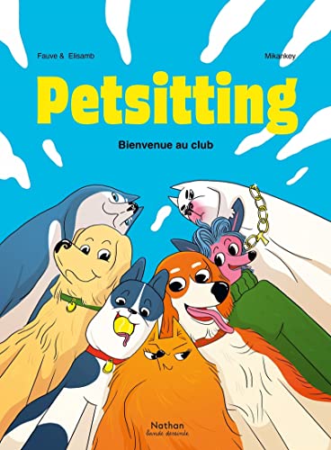 jaquette livre Petsitting - Bienvenue Au Club !