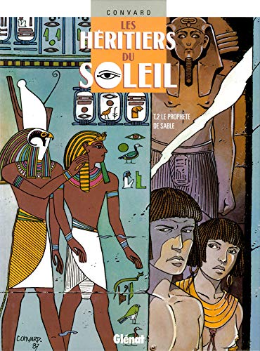 jaquette livre Les Héritiers Du Soleil Tome 2 - Le Prophète De Sable