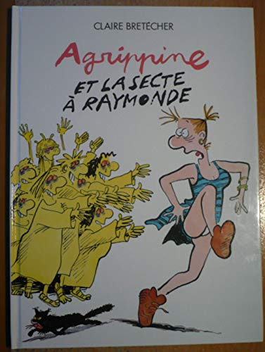 jaquette livre Agrippine Tome 6 - Agrippine Et La Secte À Raymond