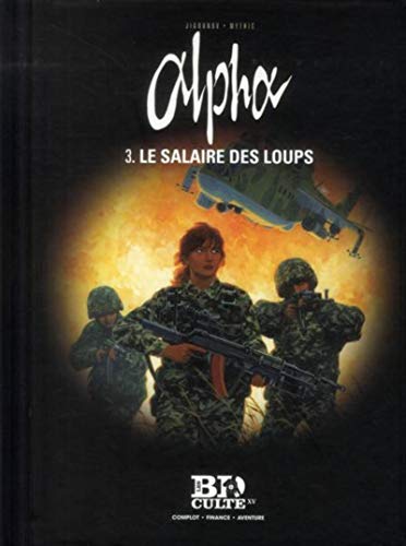 jaquette livre Alpha Tome 3 - Le Salaire Des Loups