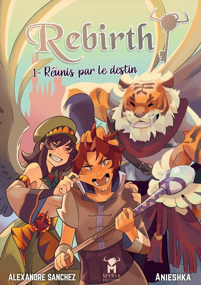 jaquette livre Rebirth! Tome 1 - Réunis Par Le Destin