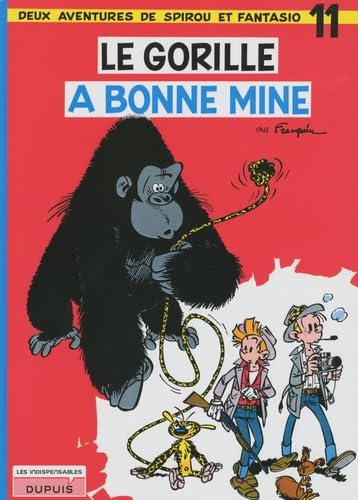jaquette livre Deux Aventures De Spirou Et Fantasio Tome 11 - Le Gorille A Bonne Mine
