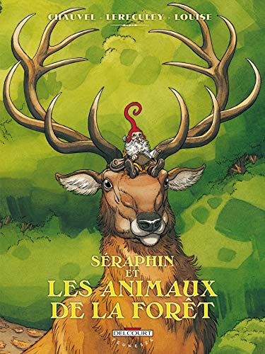 jaquette livre Séraphin Et Les Animaux De La Forêt