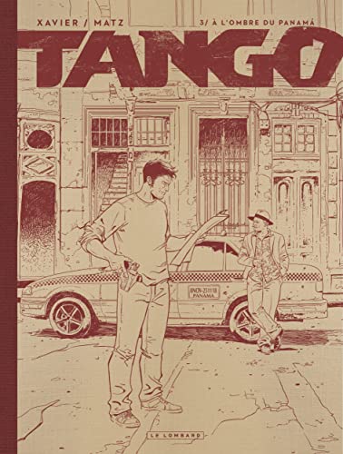 jaquette livre Tango Tome 3 - A L'ombre Du Panama