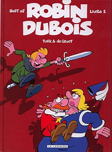 jaquette livre Best Of Robin Dubois Tome 1
