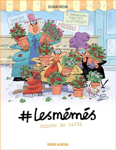 jaquette livre #Lesmémés Tome 4 - Fleurs De Pavés
