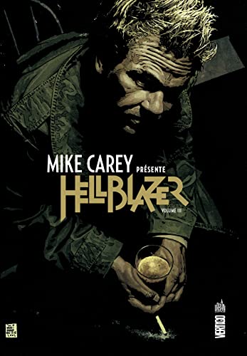 jaquette livre Mike Carey Présente Hellblazer Tome 3