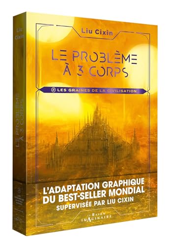 jaquette livre Le Problème À Trois Corps Tome 2 - Les Graines De La Civilisation