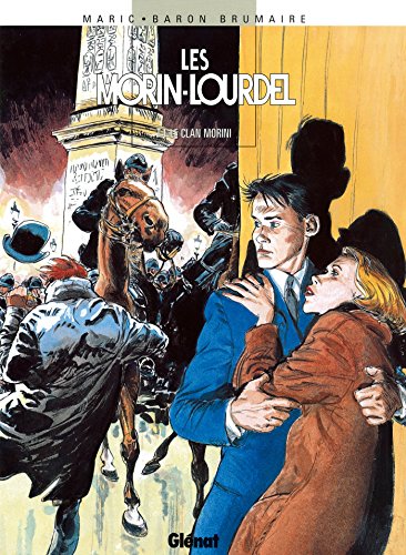 jaquette livre Les Morin-Lourdel Tome 1 - Le Clan Morini