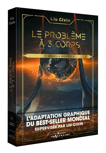 jaquette livre Le Problème À Trois Corps Tome 3 - Soleils Mortels