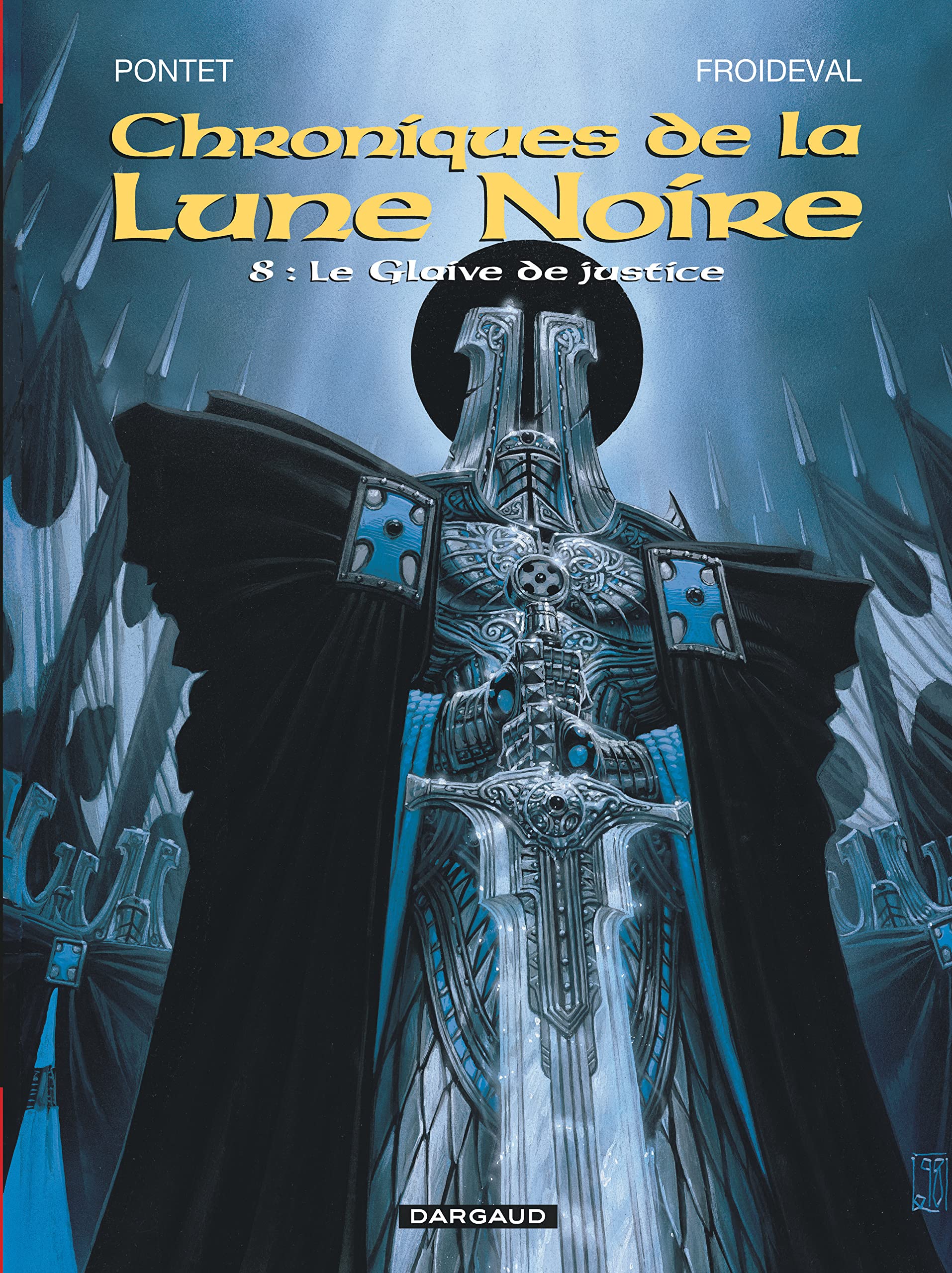 jaquette livre Les Chroniques de la Lune noire, tome 8 : Le Glaive de justice