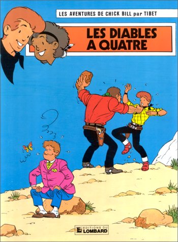 jaquette livre Chick Bill Tome 54 : Les Diables A Quatre