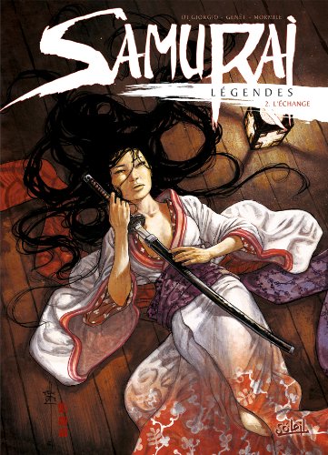 jaquette livre Samurai Légendes - Tome 2 : L'échange