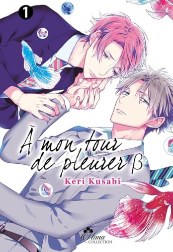 jaquette livre A mon tour de pleurer ;? - Tome 1