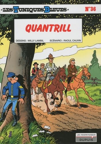jaquette livre Les Tuniques Bleues Tome 36 - Quantrill