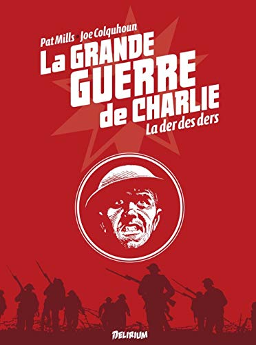 jaquette livre La Grande Guerre De Charlie Tome 10 - La Der Des Ders