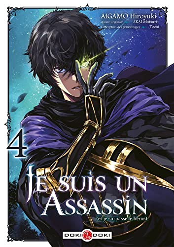 jaquette livre Je suis un assassin (et je surpasse le héros) - Tome 4