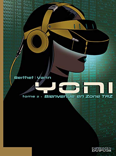 jaquette livre Yoni Tome 2 - Bienvenue En Zone Taz